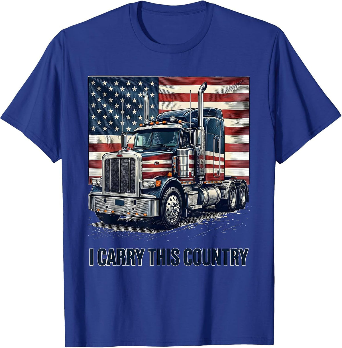 Men's I Carry This Country Patriotic Semi Truck Driver American T-Shirt - Royal Blue