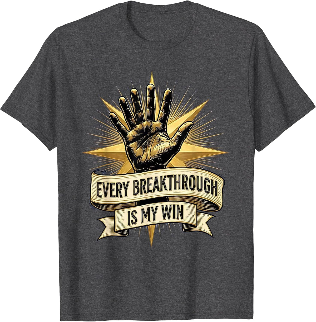 Every Breakthrough Is My Win Special Education Teacher T-Shirt - Dark Heather Grey