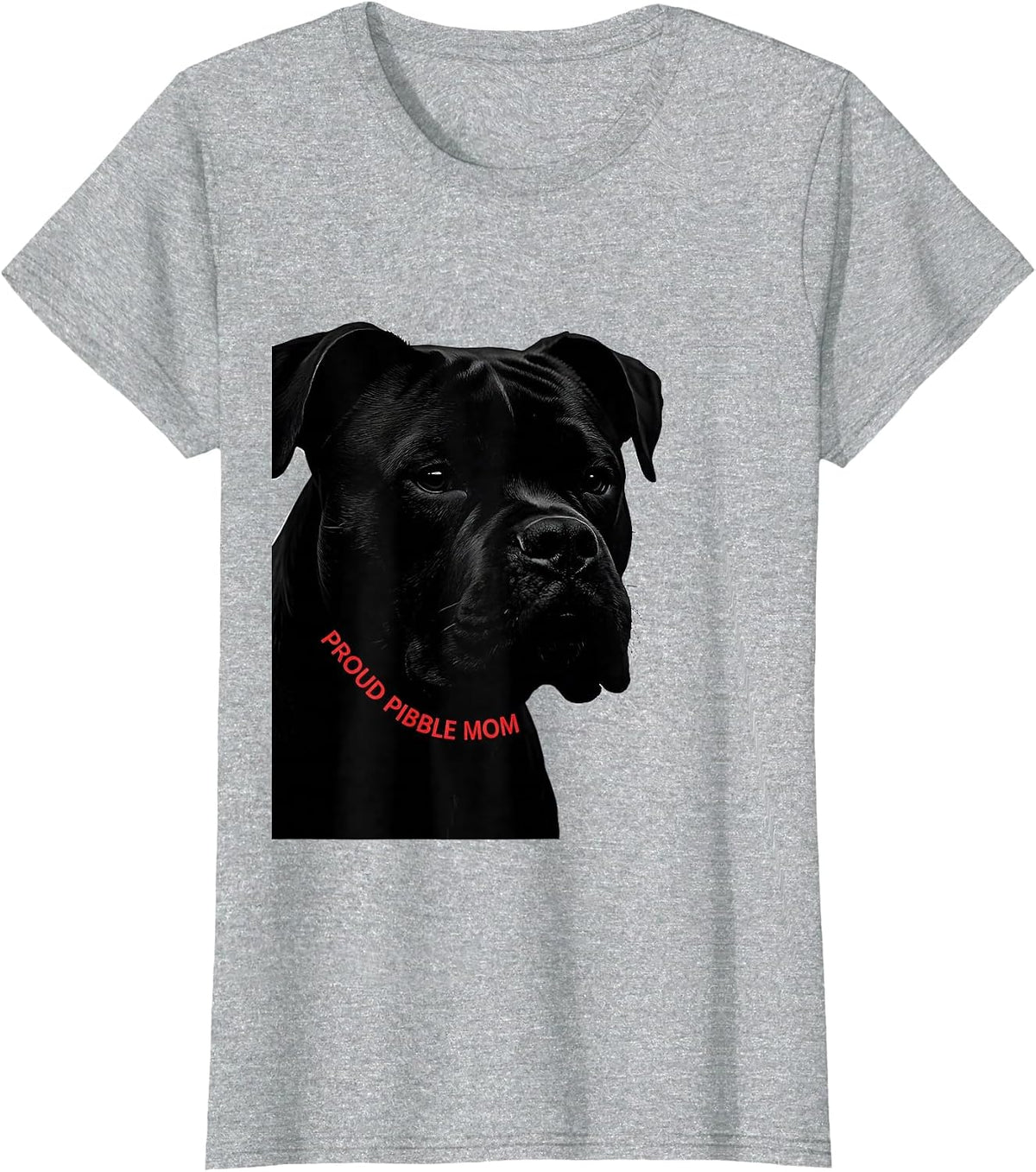 Women's Proud Pibble Mom Funny Pitbull Dog Lover Breed Humor T-Shirt - Heather Grey