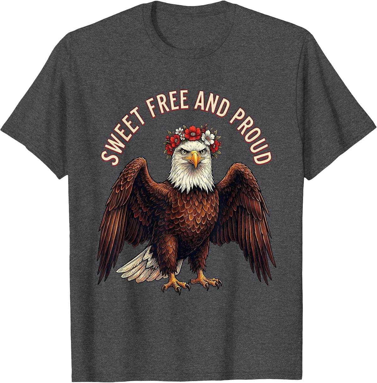 Sweet Free and Proud Red White and Blue Girls Design T-Shirt - Dark Heather Grey