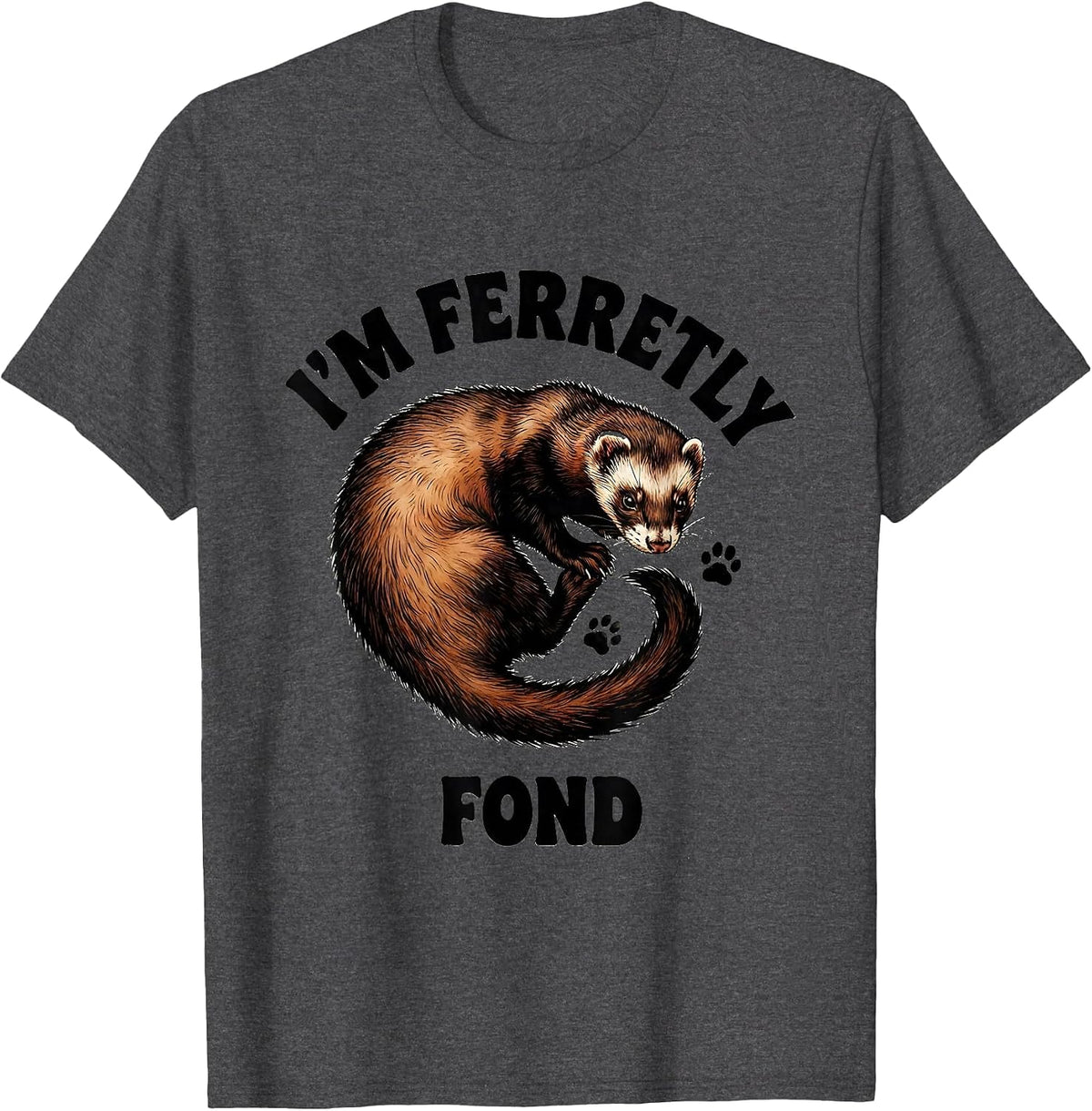 I'm Ferretly Fond Funny Ferret Lover Gifts For Kids T-Shirt - Dark Heather Grey