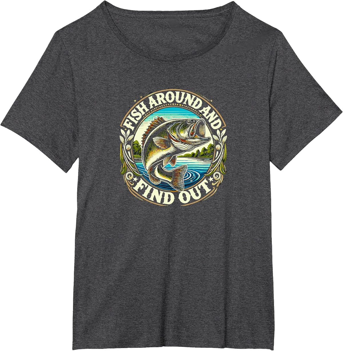 Fish Around and Find Out Funny Bass Fishing Tee Shirt for Men Women - Dark Heather Grey