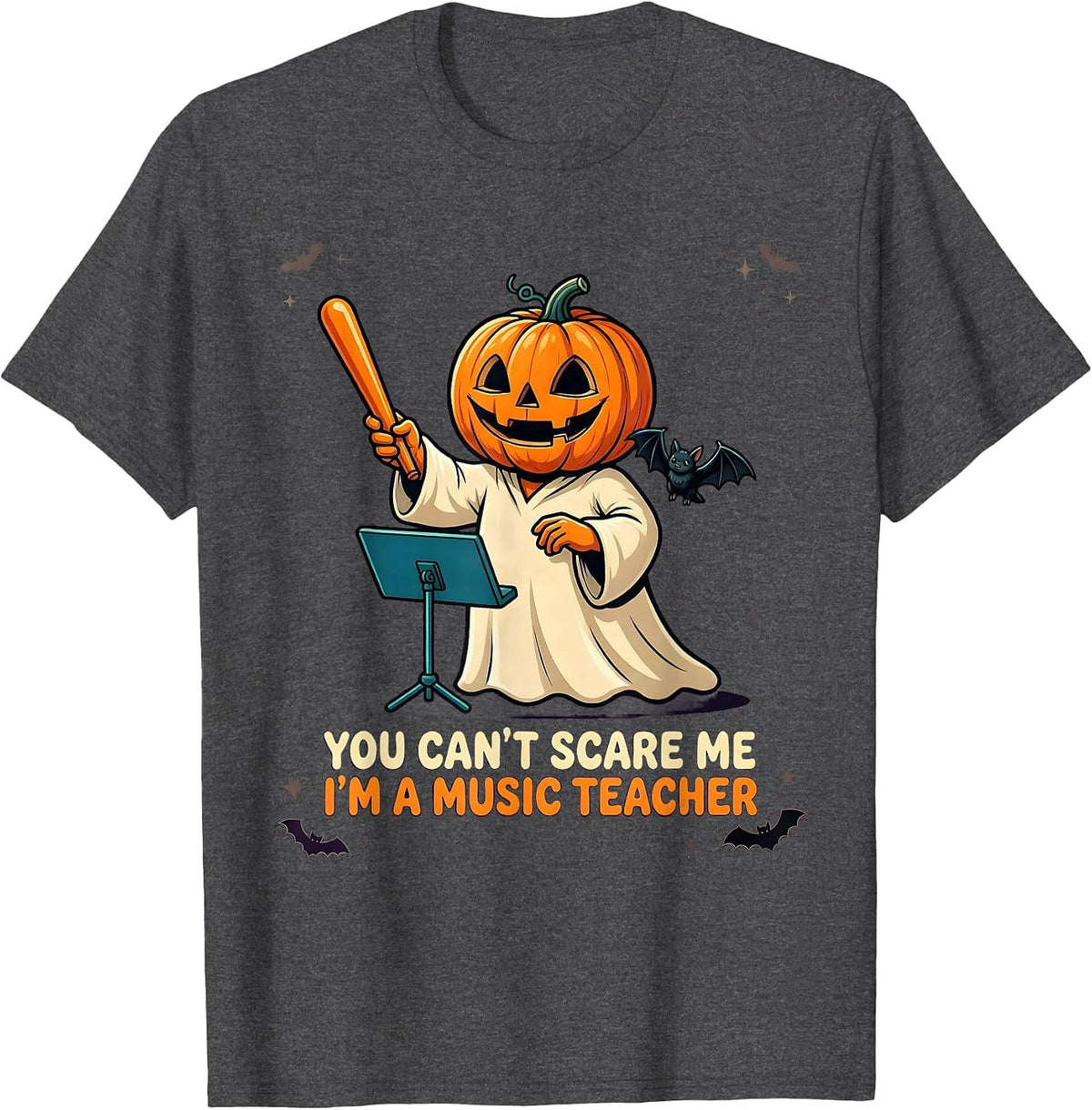 You Can't Scare Me I'm a Music Teacher Cartoon Halloween T-Shirt - Dark Heather Grey