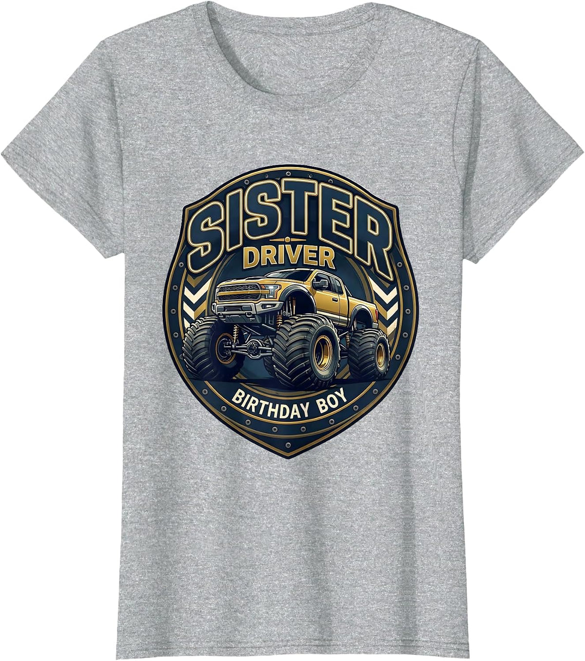 Sister Driver Birthday Boy Monster Truck Family Matching T-Shirt - Heather Grey