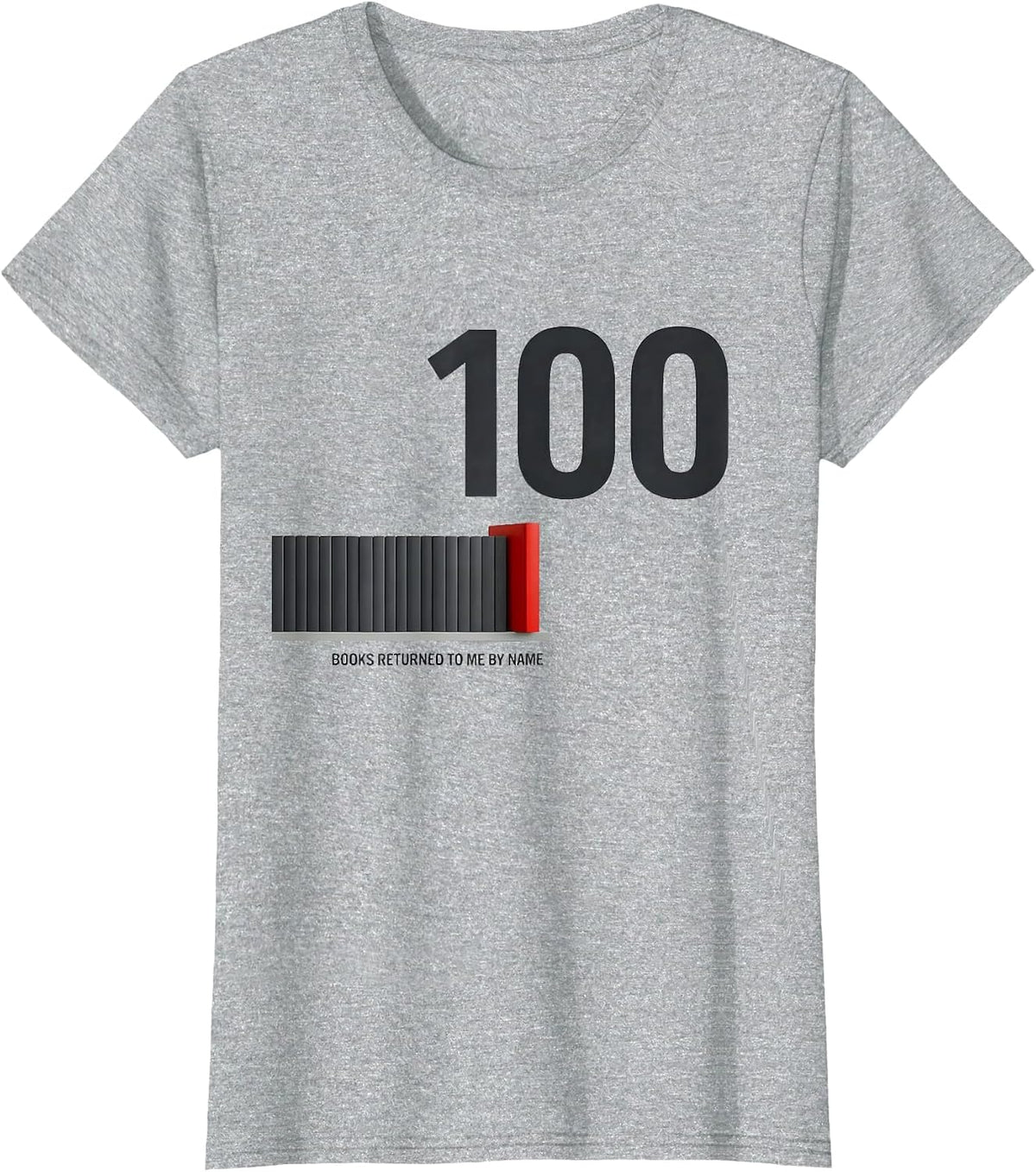 100 Books Returned To Me By Name Minimalist 100th Day T-Shirt - Heather Grey
