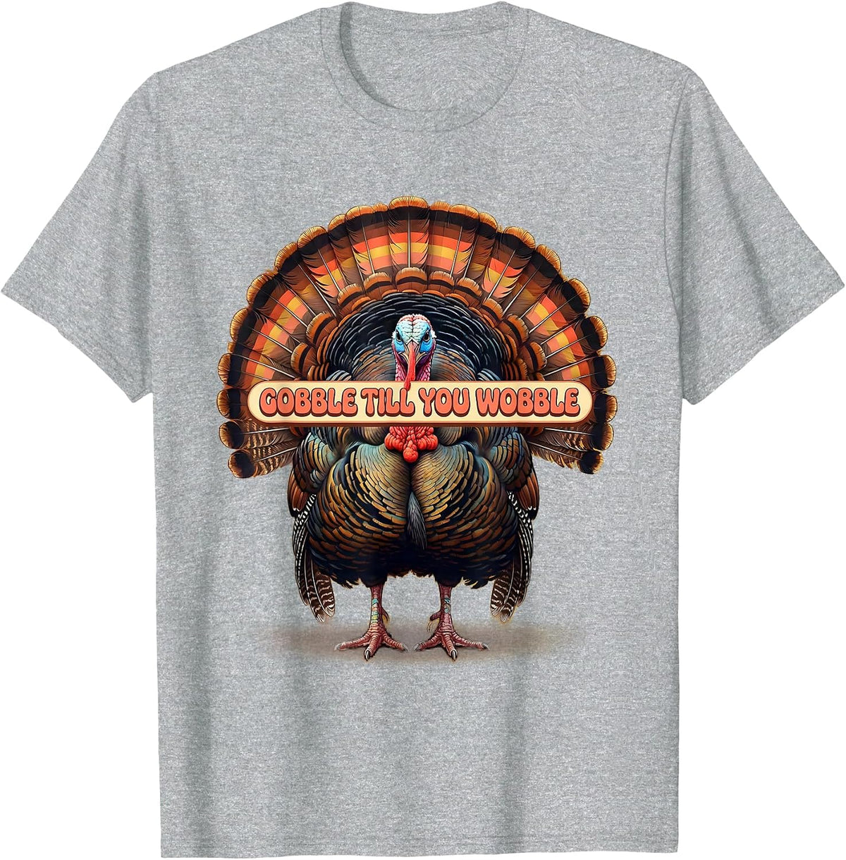 Men's Gobble Till You Wobble Funny Thanksgiving Design T-Shirt - Heather Grey