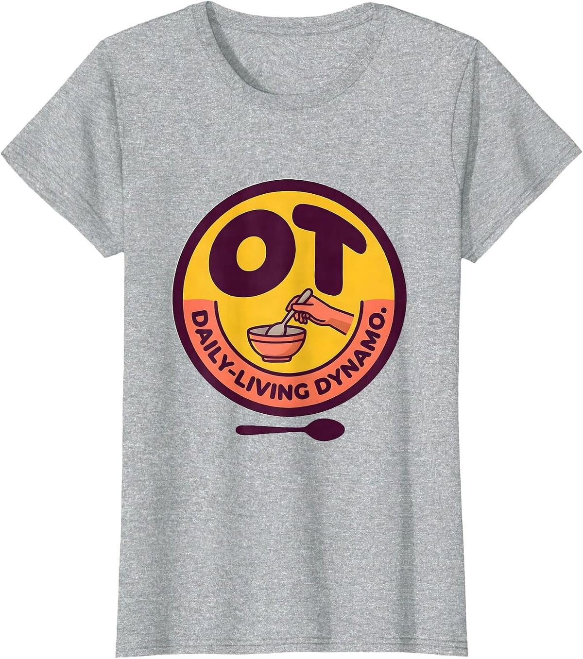 OT Daily-Living Dynamo Occupational Therapy Professional T-Shirt - Heather Grey