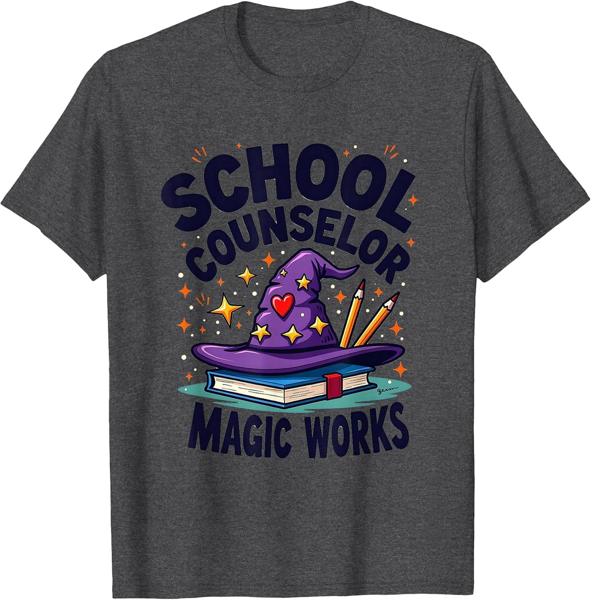 School Counselor Magic Works Appreciation Design T-Shirt - Dark Heather Grey
