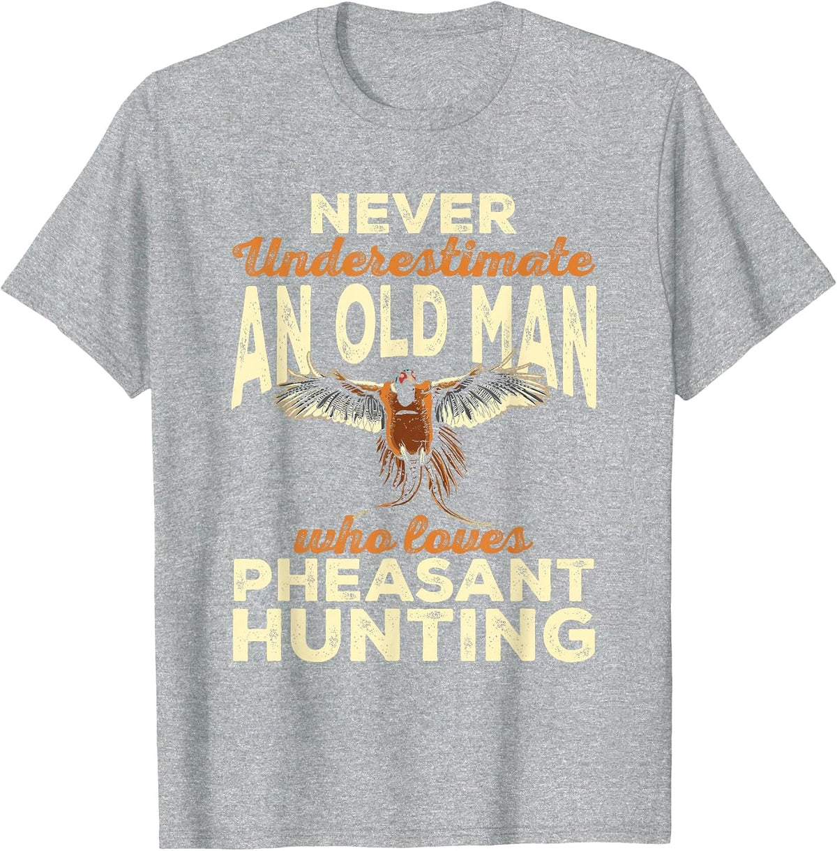 Pheasant Hunting Upland Bird Hunting T-Shirt - Heather Grey