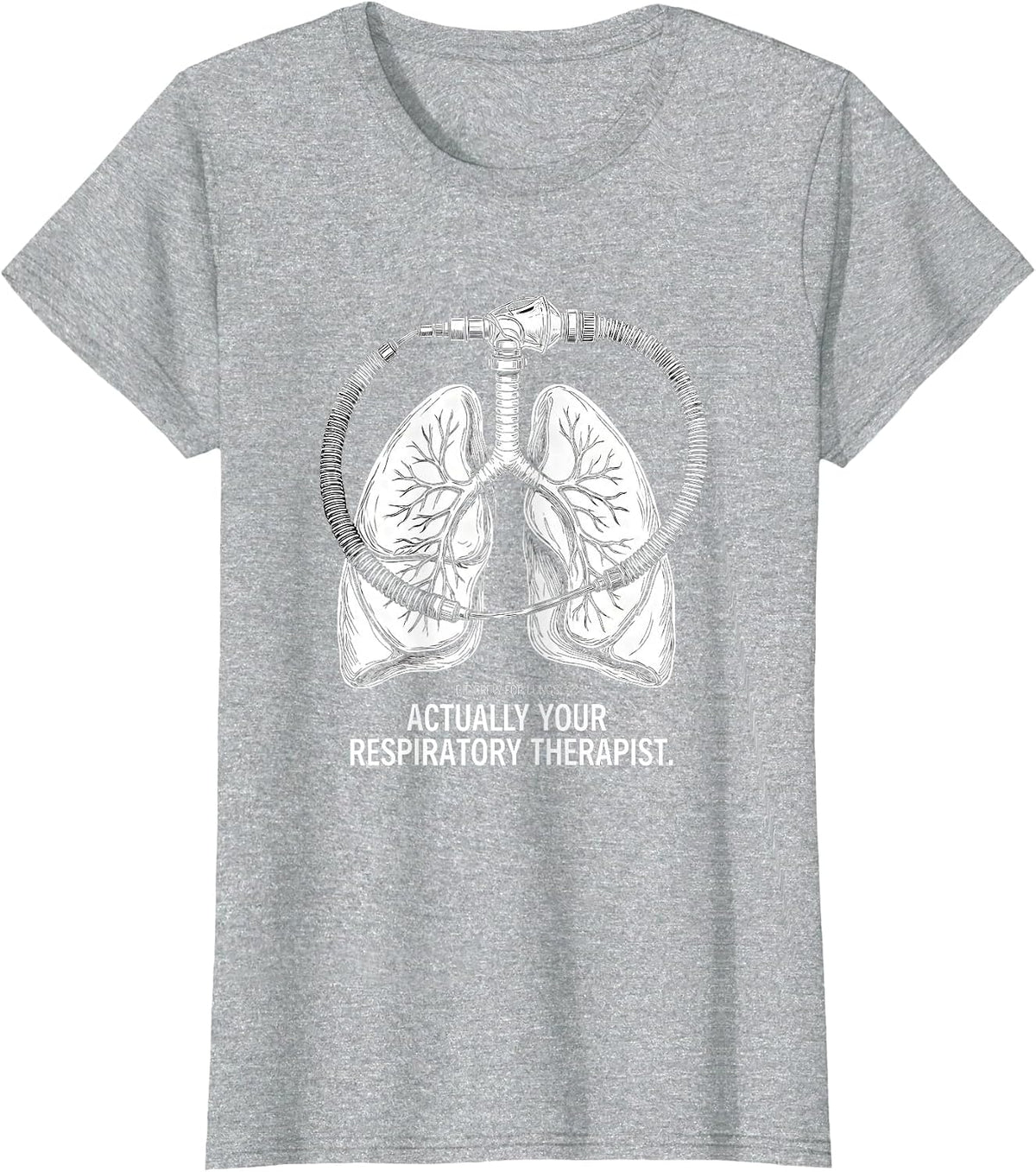 Pit Crew for Lungs, Actually Your Respiratory Therapist T-Shirt - Heather Grey