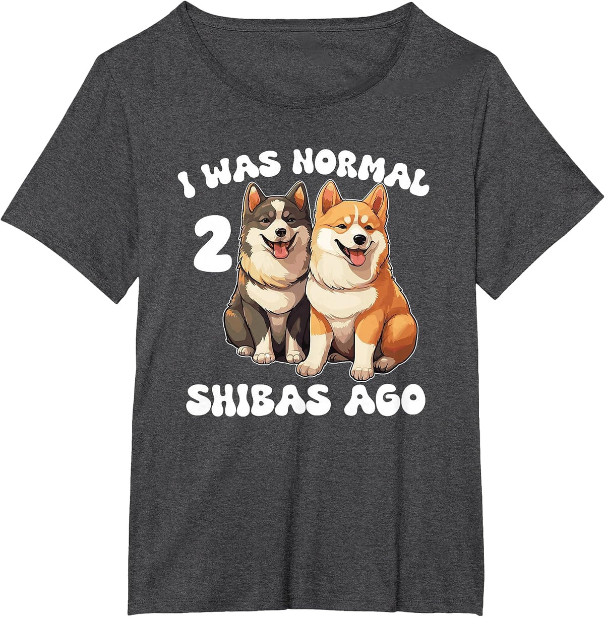 Shiba Inu I was Normal 2 Shibas Ago T-Shirt - Dark Heather Grey