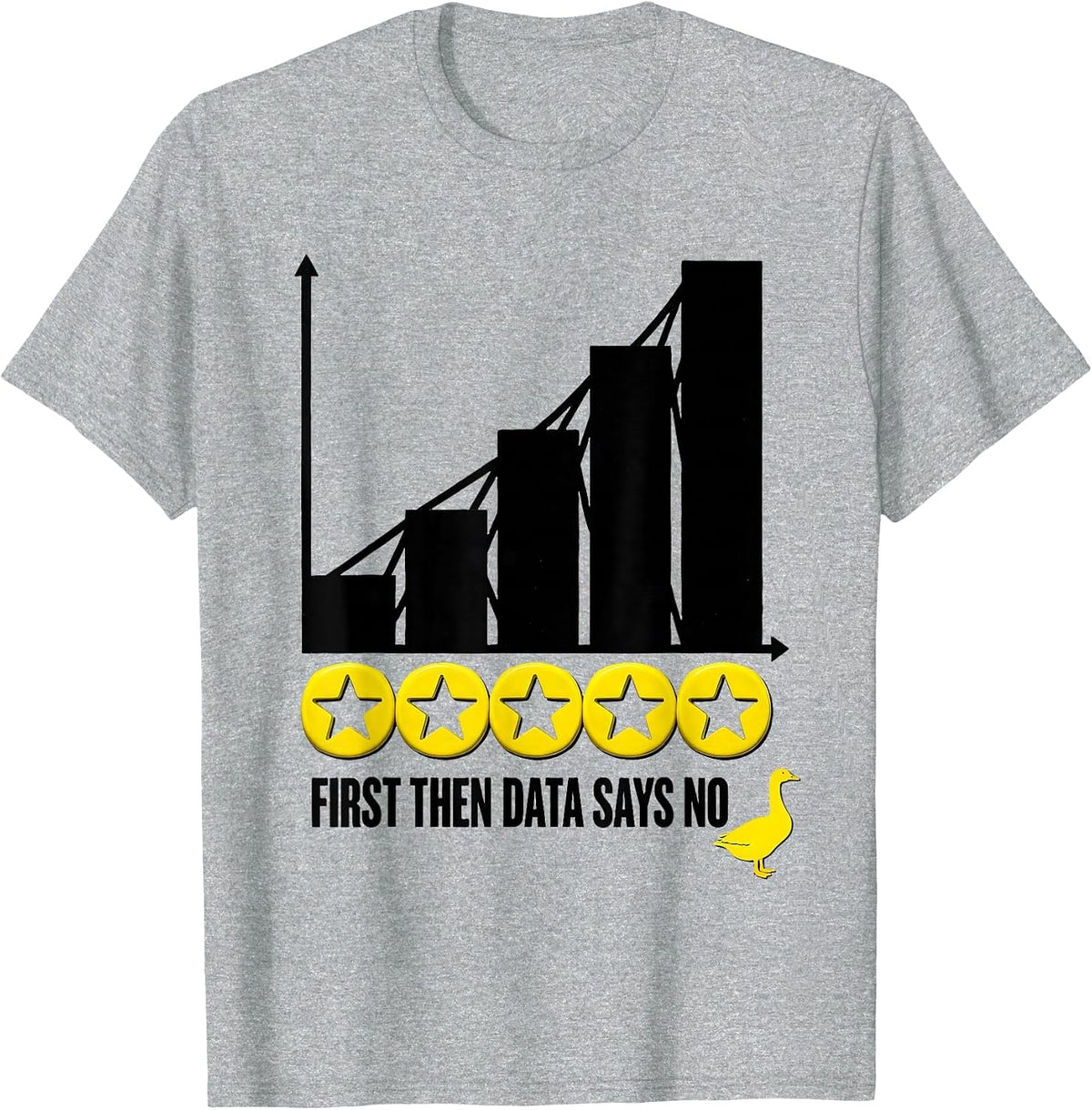 Men's First Then Data Says No Funny Special Education Teacher SPED T-Shirt - Heather Grey