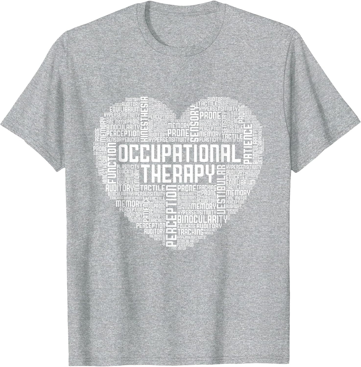 Occupational Therapy - Healthcare Occupational Therapist T-Shirt - Heather Grey