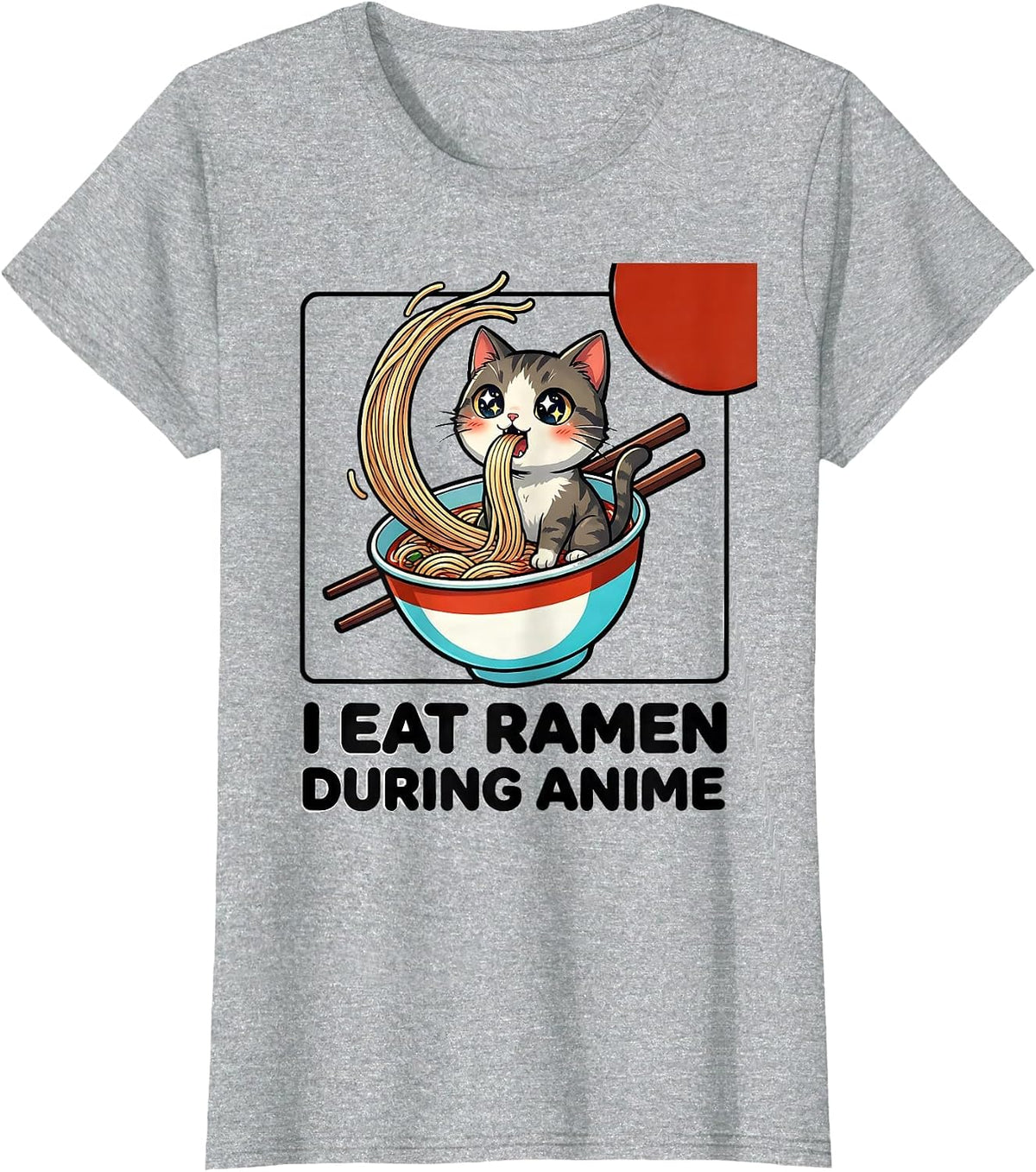 I Eat Ramen During Anime Funny Kawaii Cat Anime Gift T-Shirt - Heather Grey