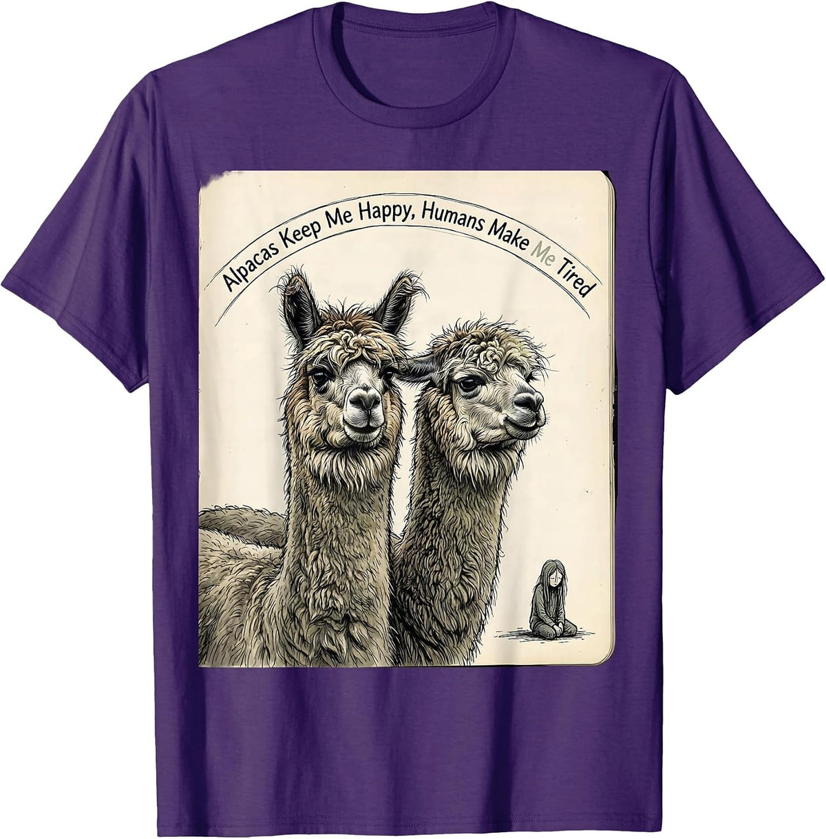 Men's Alpacas Keep Me Happy Humans Make Me Tired Pet Lover T-Shirt - Purple