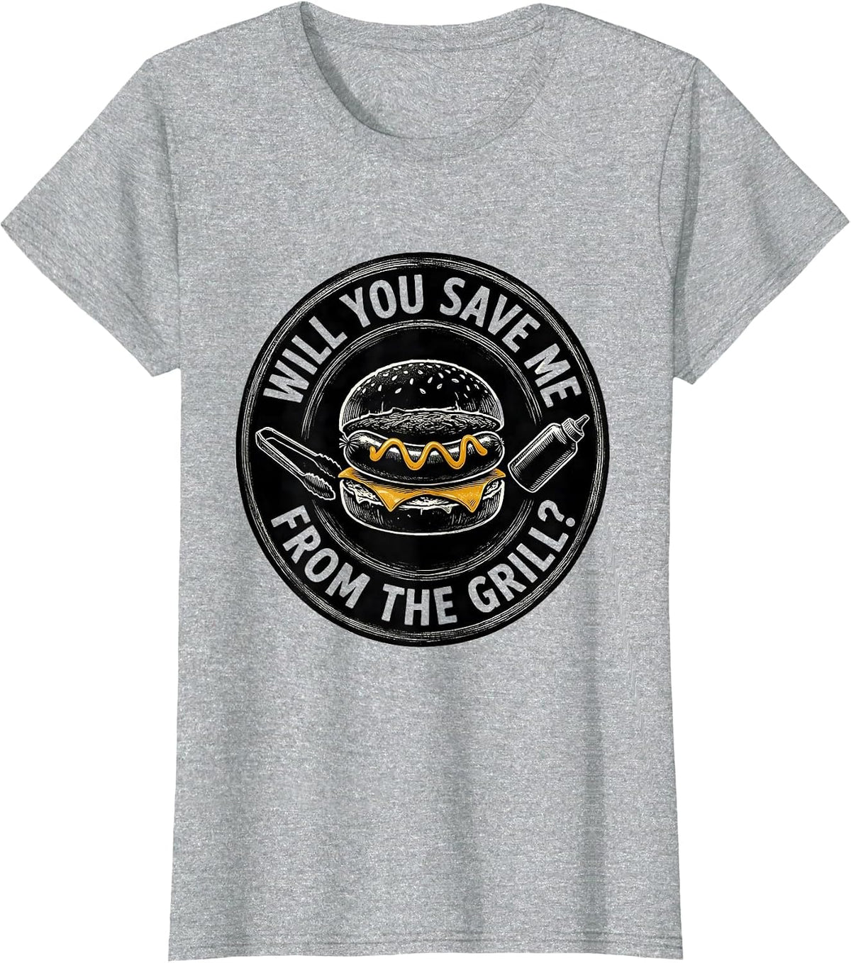 Will You Save Me From The Grill Funny Hot Dog BBQ Grilling T-Shirt - Heather Grey