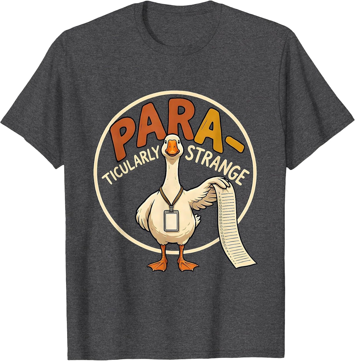 Para-ticularly Strange Funny Paraprofessional SPED Teacher T-Shirt - Dark Heather Grey