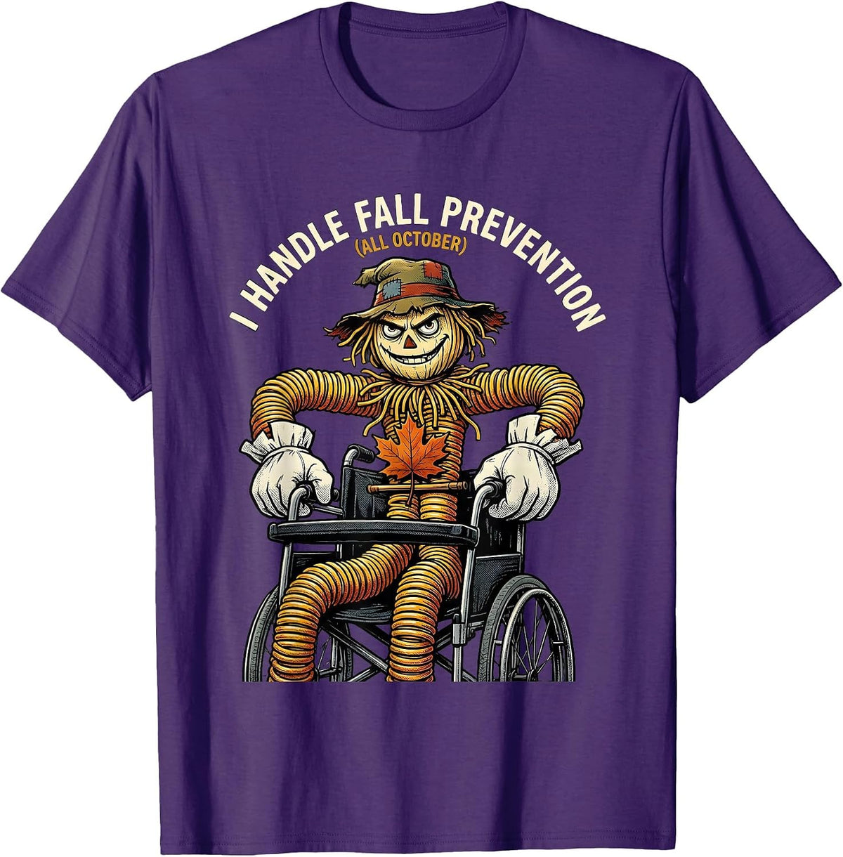 Men's I Handle Fall Prevention All October Funny Nurse Physical T-Shirt - Purple
