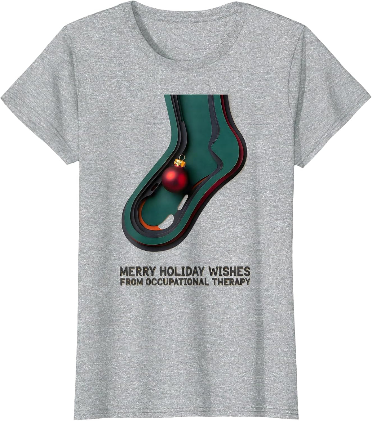 Merry Holiday Wishes From Occupational Therapy Funny T-Shirt - Heather Grey