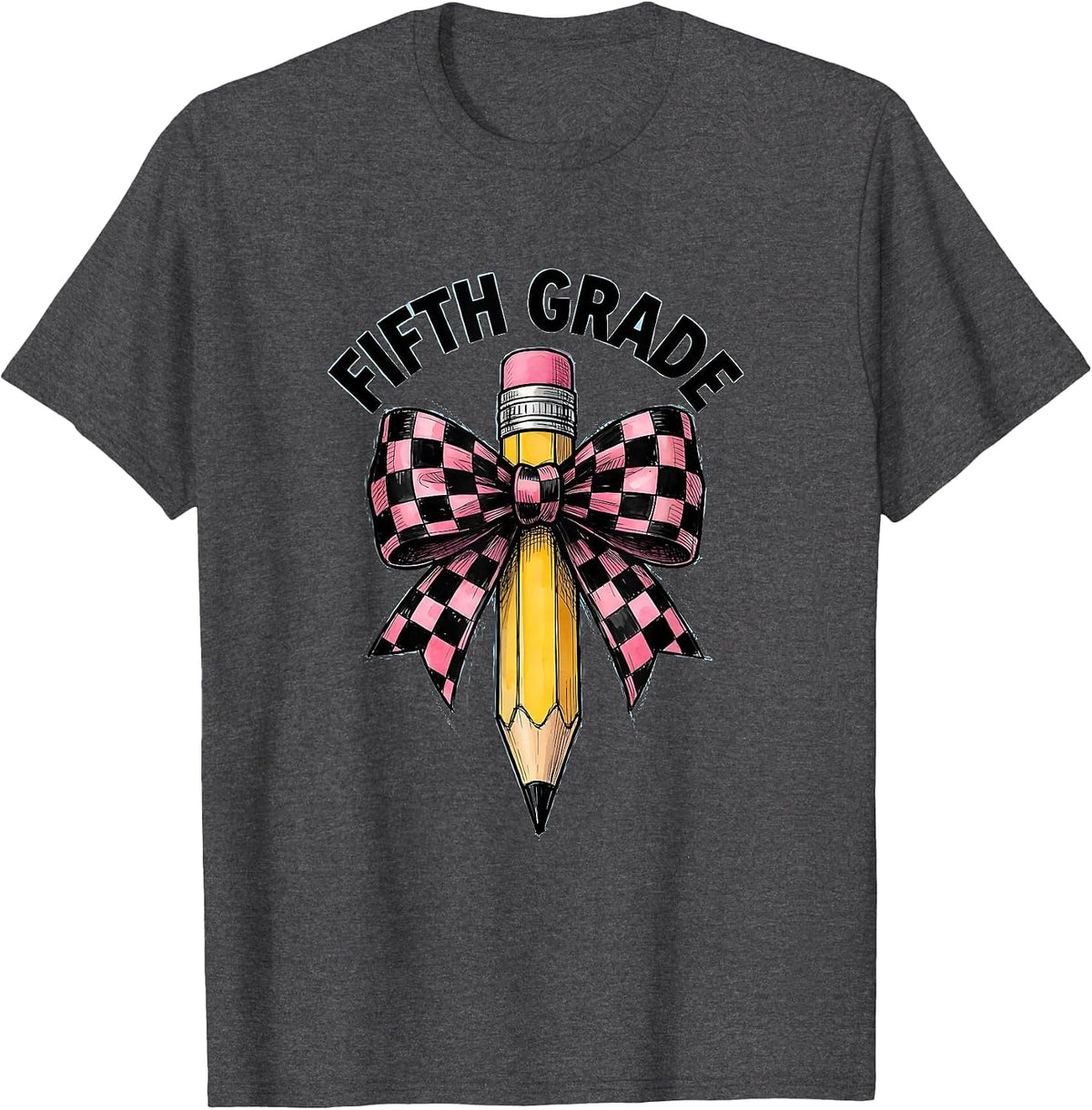 Fifth Grade Cute Coquette Bow Pencil Back To School Gift T-Shirt - Dark Heather Grey