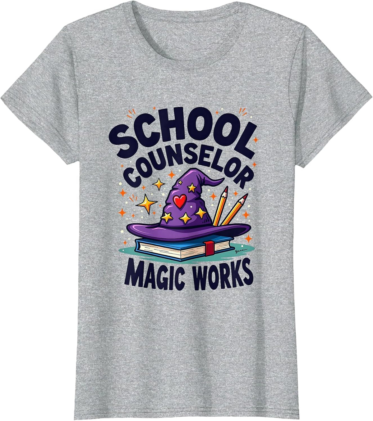 School Counselor Magic Works Appreciation Design T-Shirt - Heather Grey