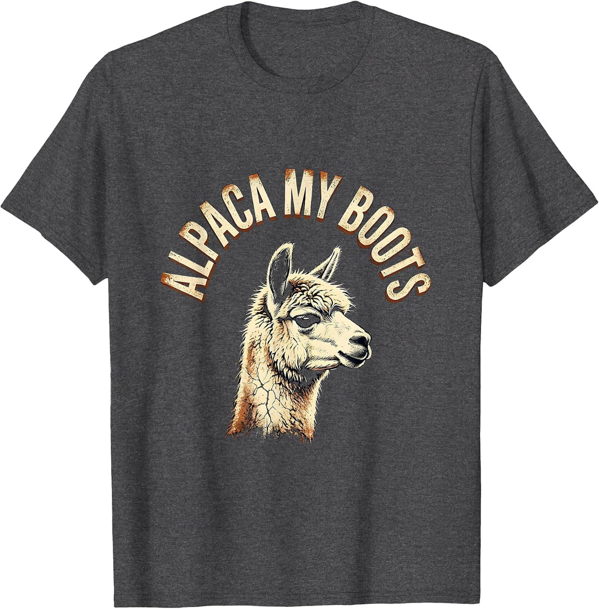 Alpaca My Boots Distressed Funny Alpaca Lover Humor T-Shirt - Dark Heather Grey