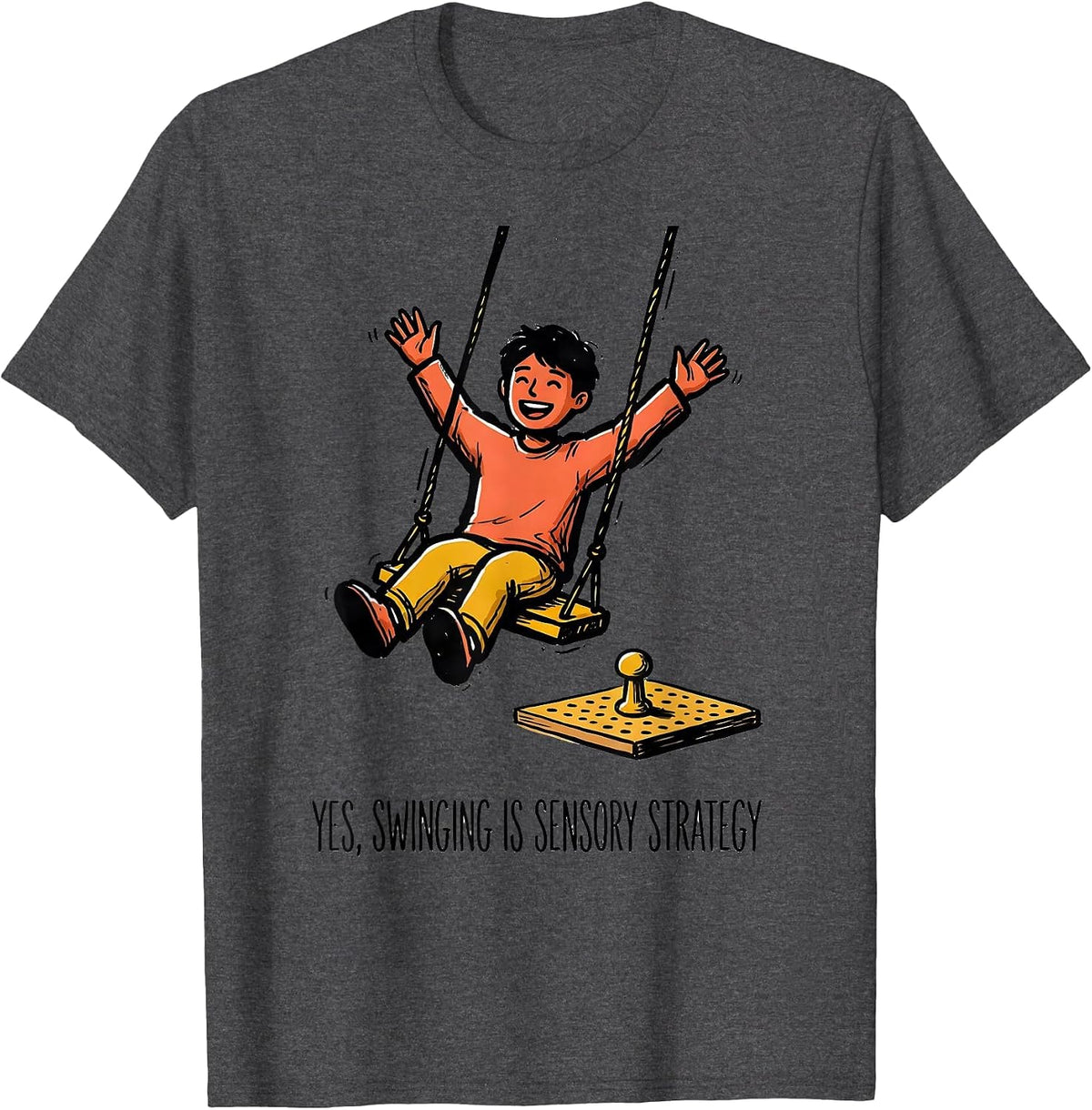 Yes, Swinging Is Sensory Strategy Retro Occupational Therapy T-Shirt - Dark Heather Grey