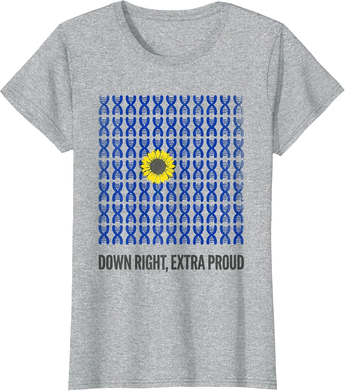 Women's Down Right Extra Proud Heartfelt Down Syndrome Awareness T-Shirt - Heather Grey