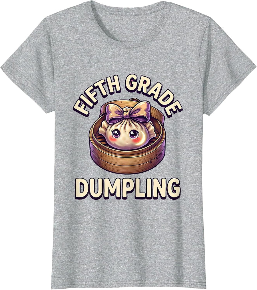 Fifth Grade Dumpling Cute First Day of School Girls Teacher T-Shirt - Heather Grey