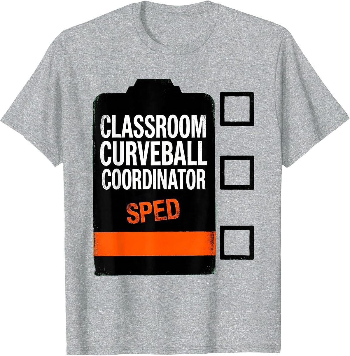 Men's Classroom Curveball Coordinator SPED Funny Chaos Teacher T-Shirt - Heather Grey