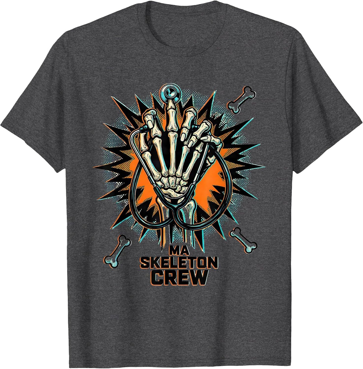 MA Skeleton Crew Funny Medical Halloween Crew Humor T-Shirt - Dark Heather Grey