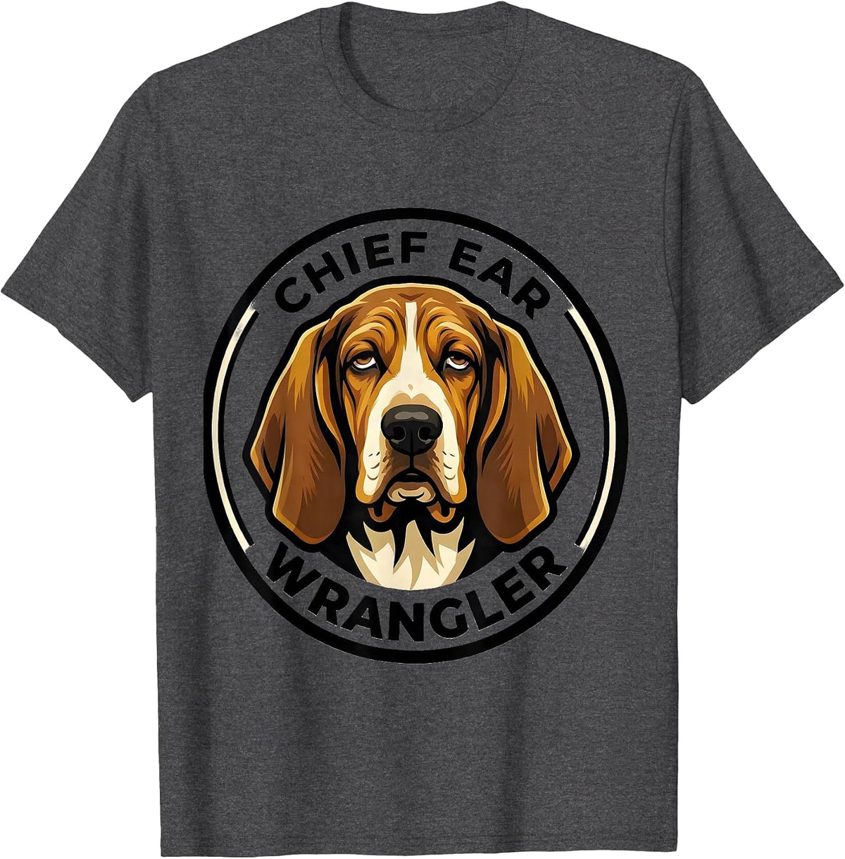 Chief Ear Wrangler Basset Hound Funny Dog Lover Gift T-Shirt - Dark Heather Grey