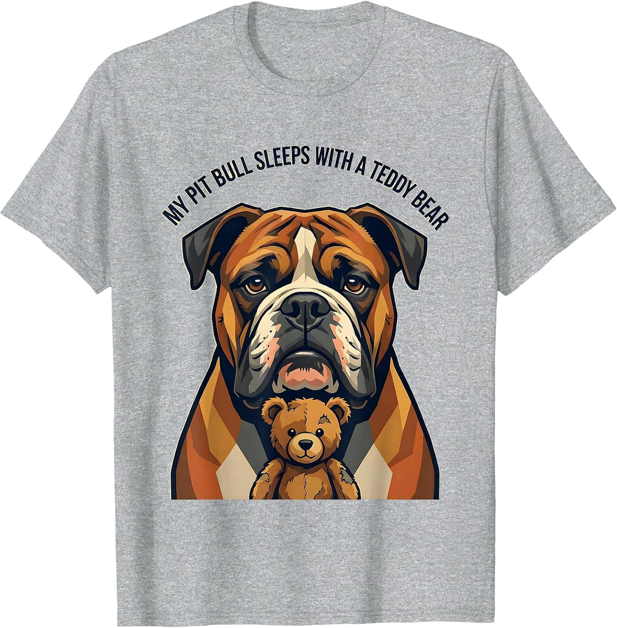 Men's My Pit Bull Sleeps With A Teddy Bear Funny Pitbull Dog Mom T-Shirt - Heather Grey