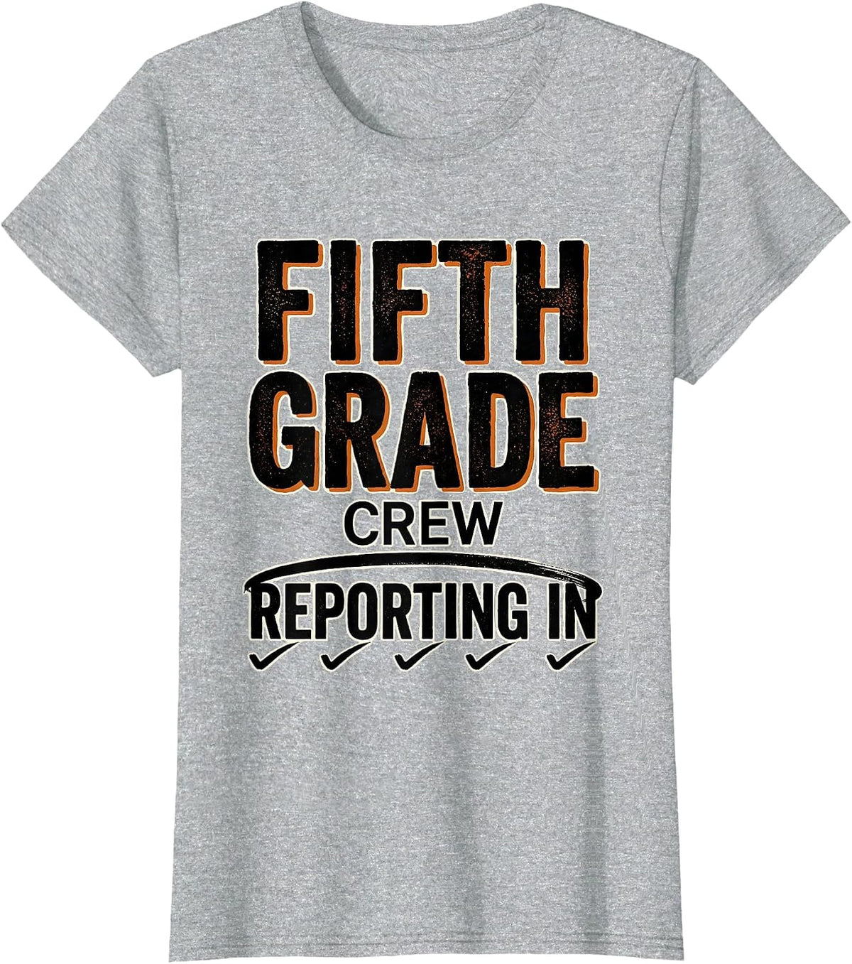 Fifth Grade Crew Reporting In Typography Back To School T-Shirt - Heather Grey