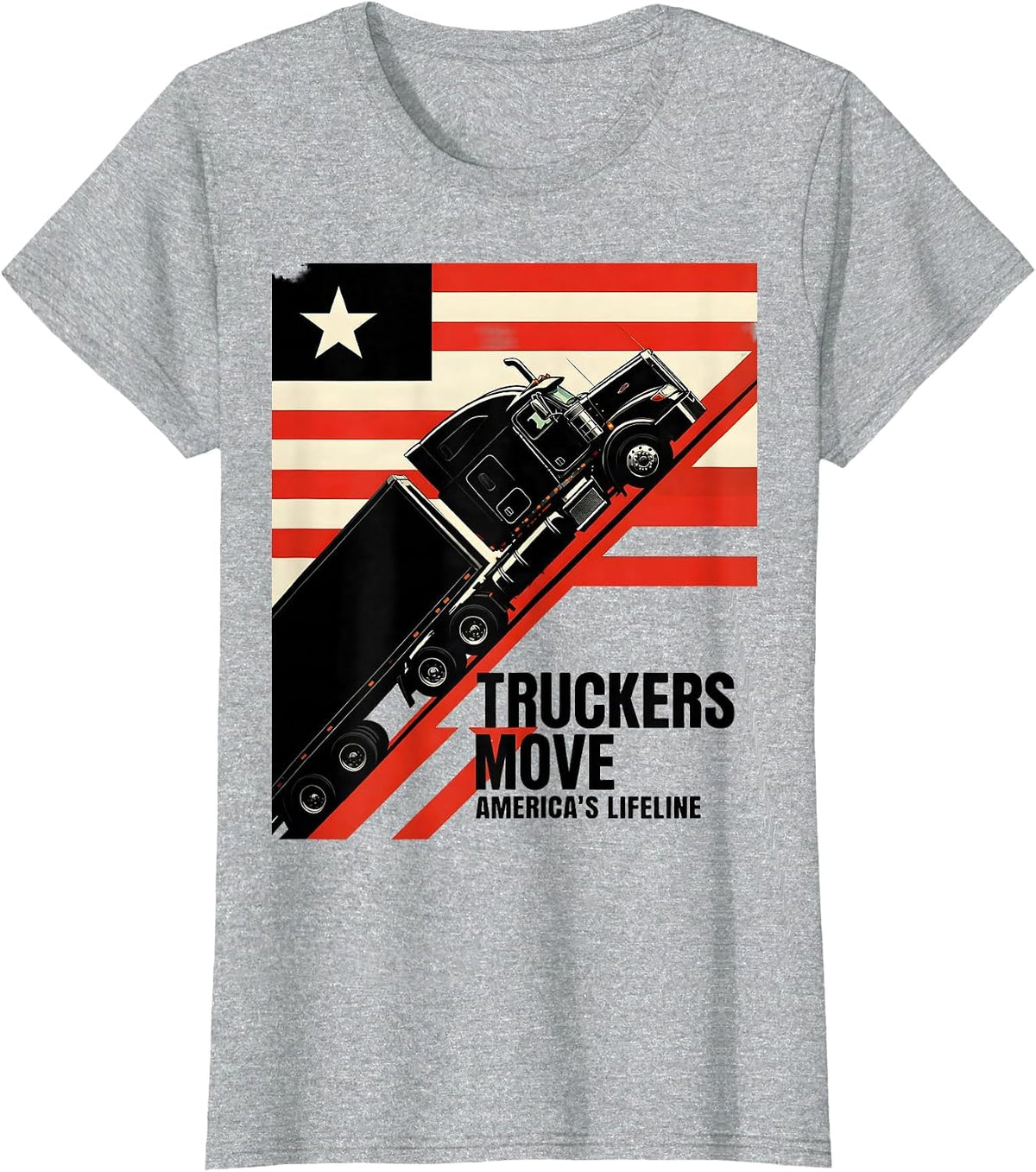 Truckers Move America's Lifeline Patriotic Semi-Truck Driver T-Shirt - Heather Grey
