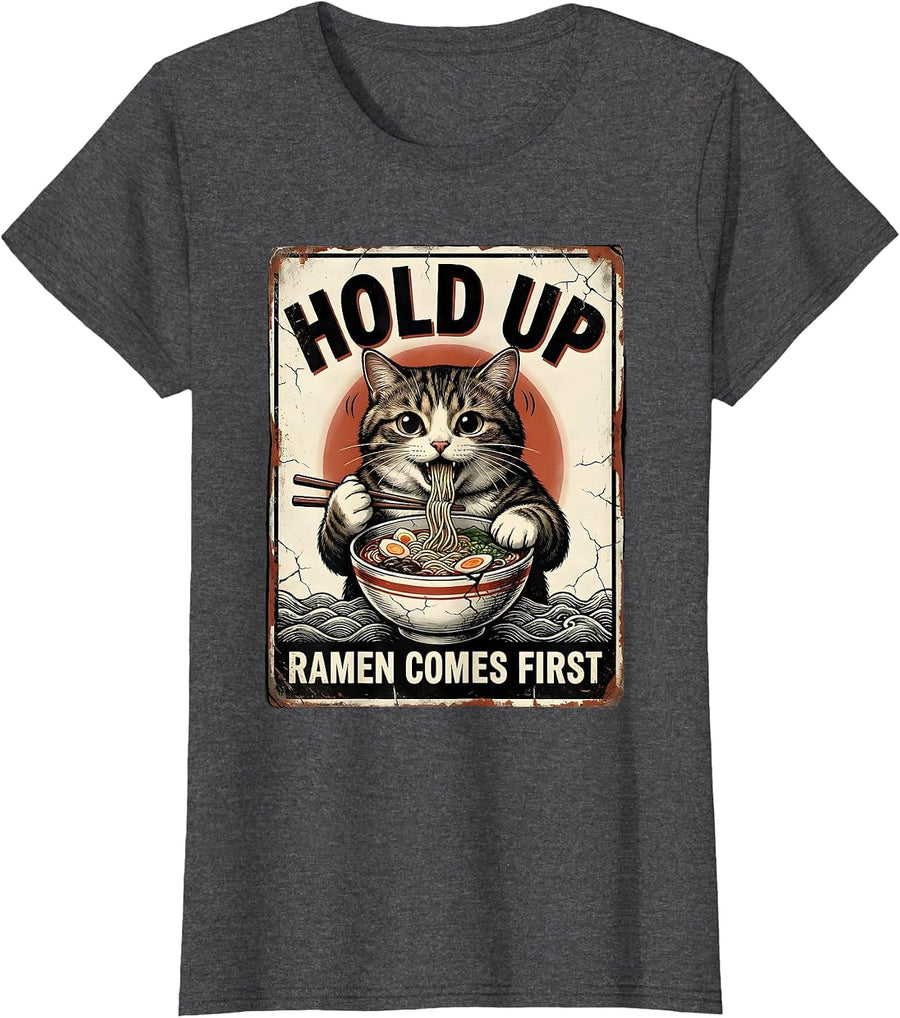 Women's Hold Up, Ramen Comes First Distressed Kawaii Anime Cat Gift T-Shirt - Dark Heather Grey