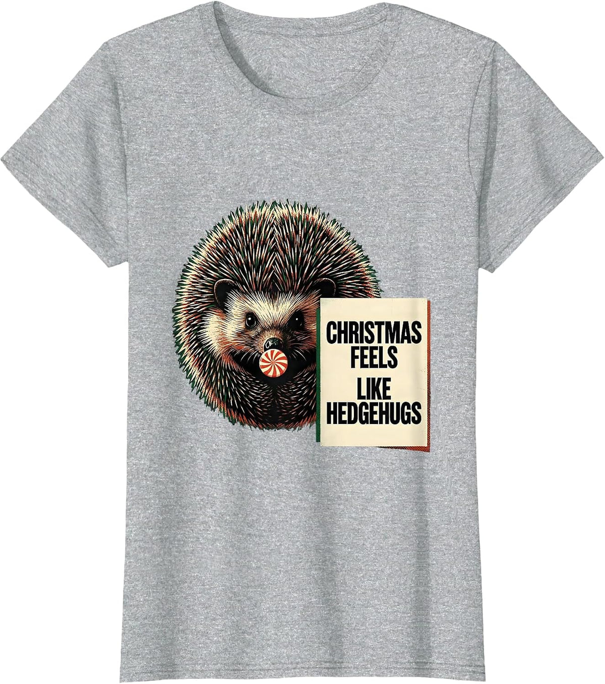 Christmas Feels Like Hedgehugs Cute Hedgehog Animal Lover T-Shirt - Heather Grey