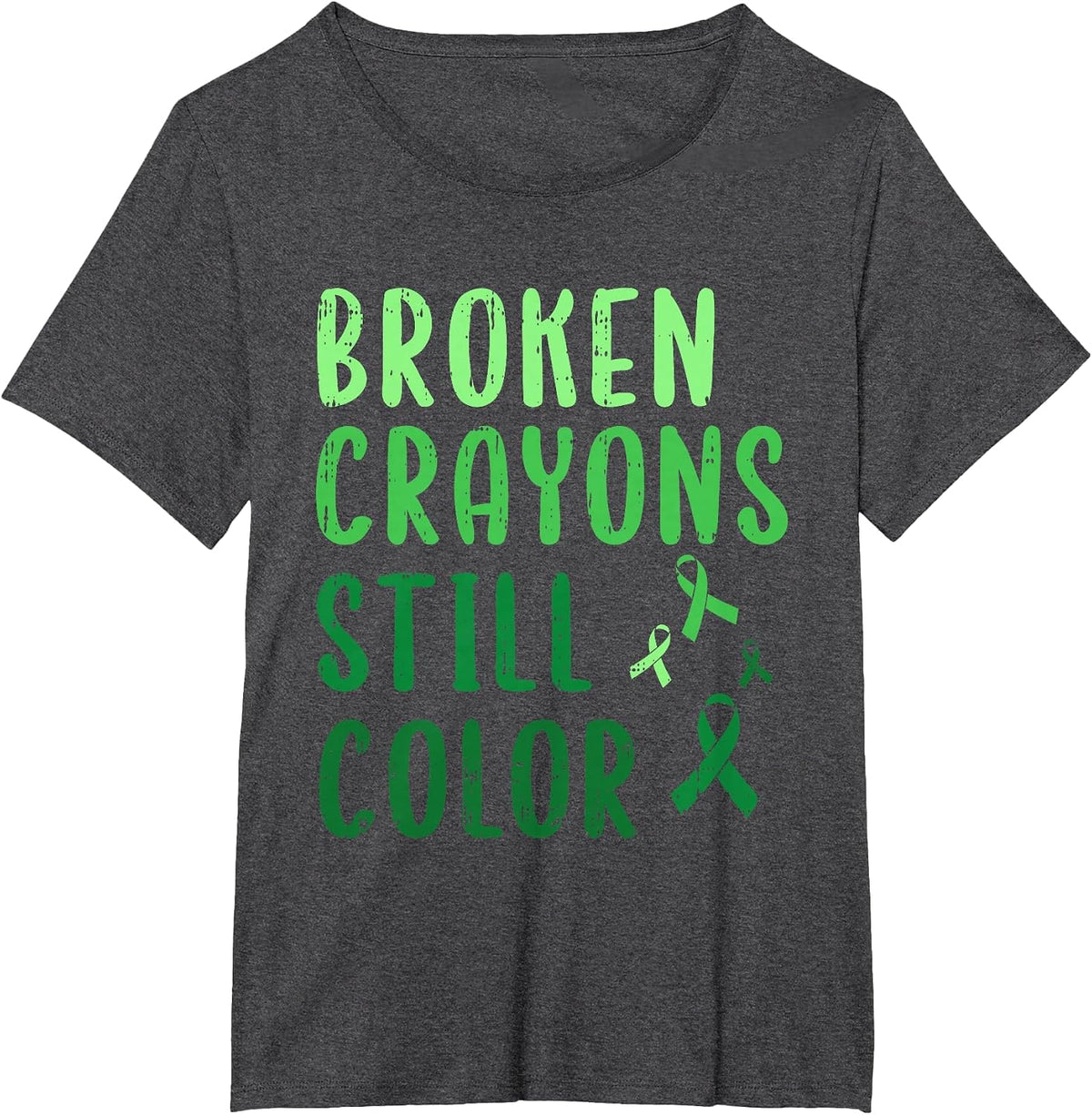 Broken Crayons Still Color Mental Health Awareness Warrior T-Shirt - Dark Heather Grey