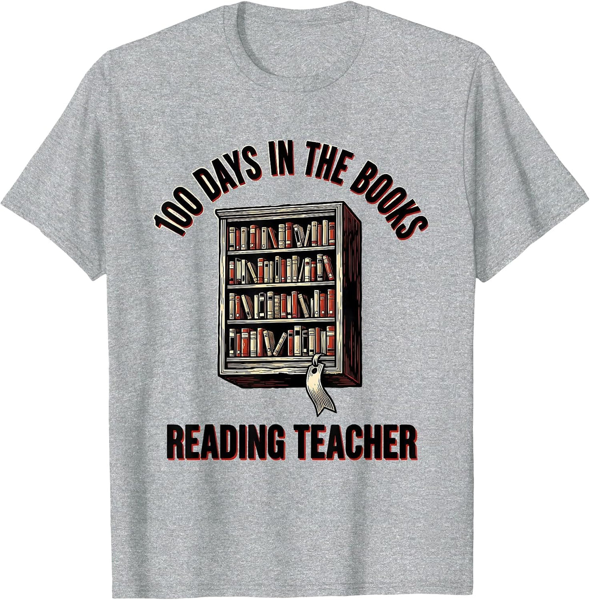Men's 100 Days In The Books Reading Teacher 100th Day of School T-Shirt - Heather Grey