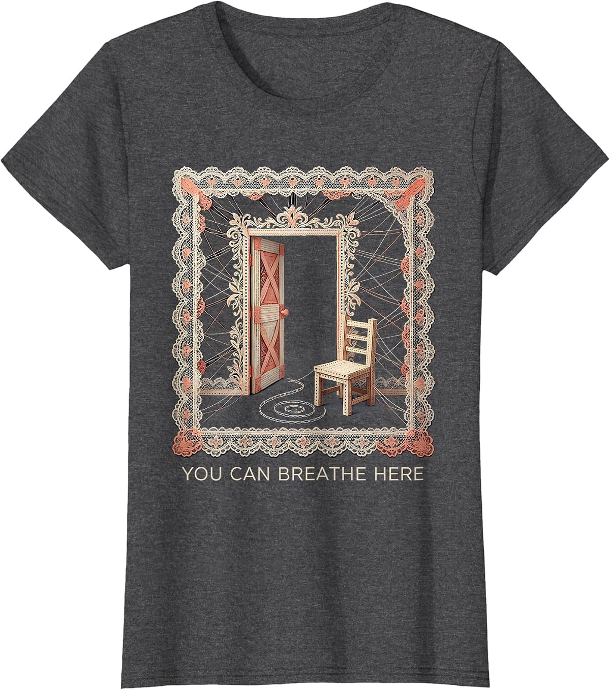 Women's You Can Breathe Here Supportive Mental Health Counselor T-Shirt - Dark Heather Grey