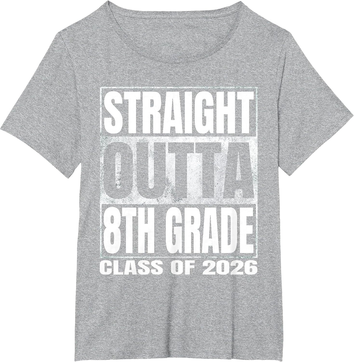 Straight Outta 8th Grade Funny Graduate of 2026 Eighth Grade T-Shirt - Heather Grey