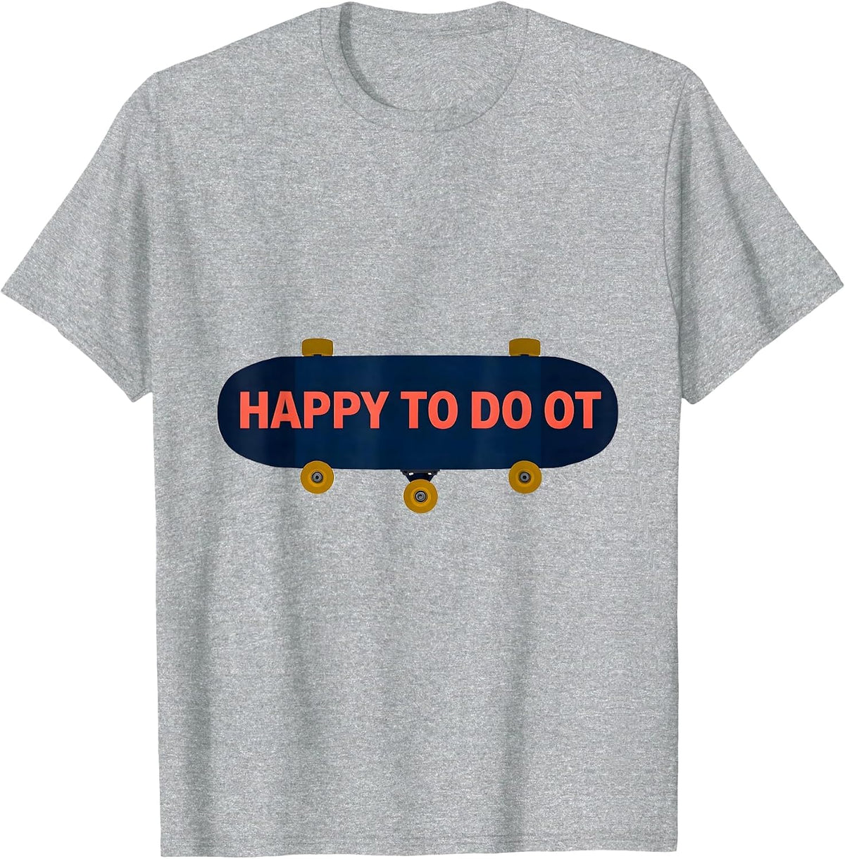 Men's Happy To Do OT Geometric Occupational Therapy Humor T-Shirt - Heather Grey