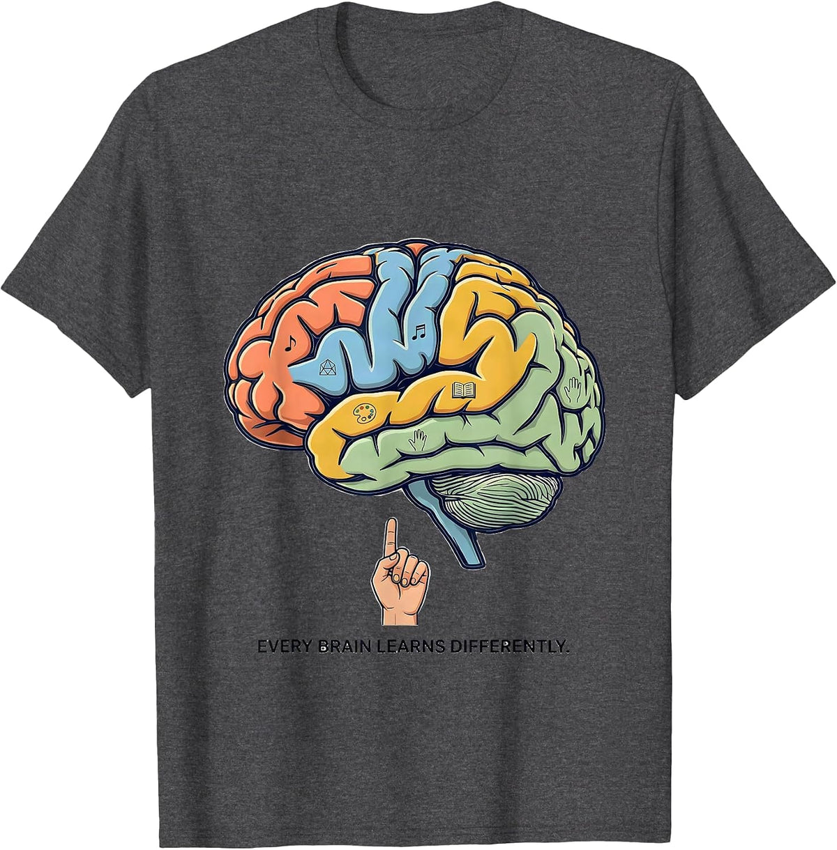 Every Brain Learns Differently Special Ed Teacher T-Shirt - Dark Heather Grey