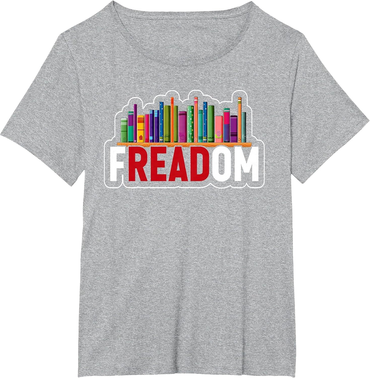 Freadom Anti-Banned Books F-Read-om Reading Books Reader T-Shirt - Heather Grey