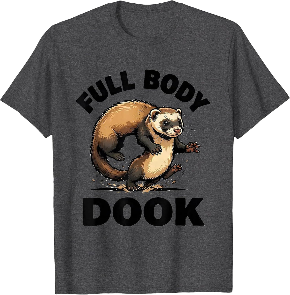 Full Body Dook Cel-Shaded Ferret Humor Ferret Lover Gift T-Shirt - Dark Heather Grey