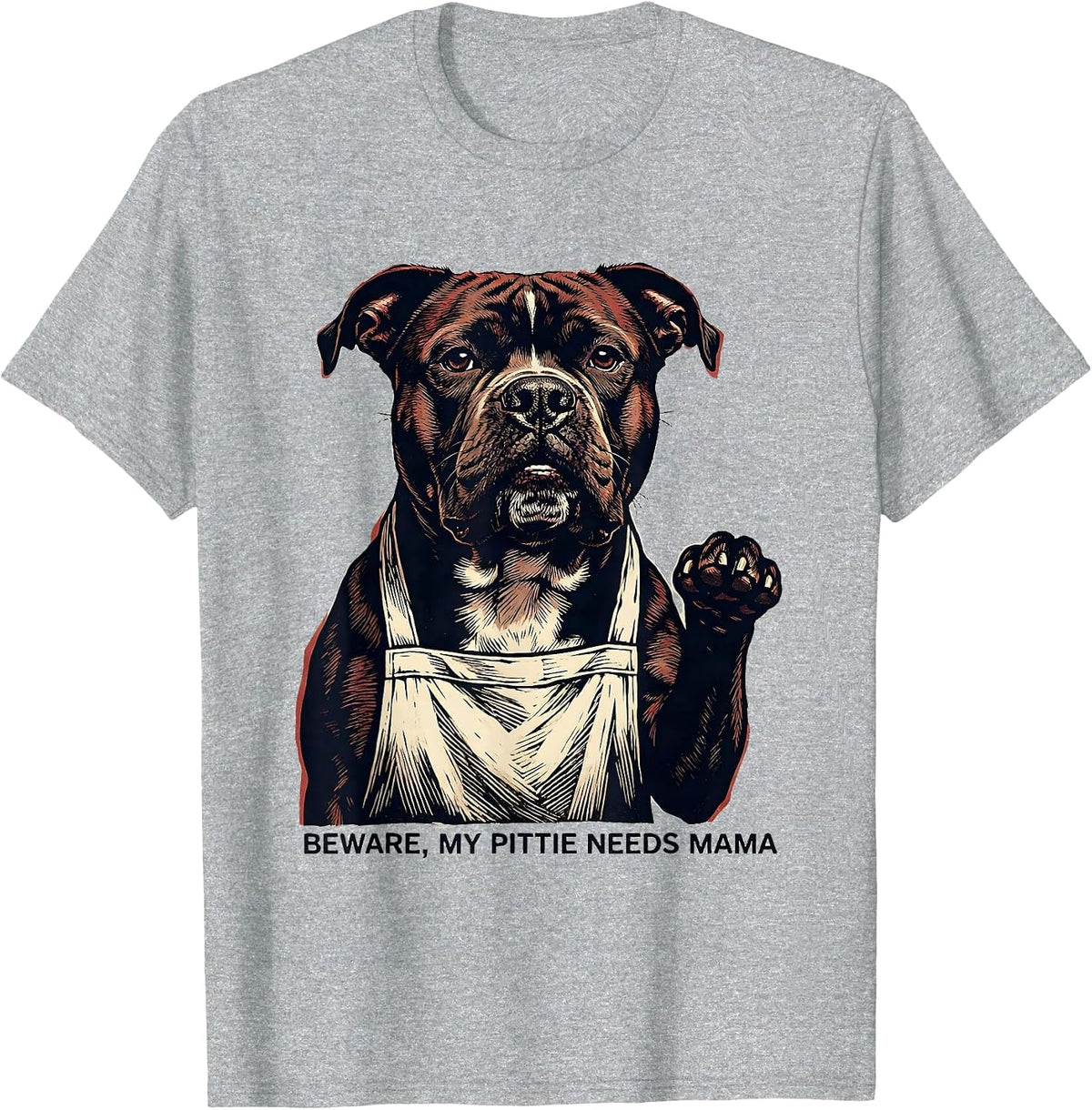Men's Beware, My Pittie Needs Mama Funny Pitbull Dog Mom Humor T-Shirt - Heather Grey
