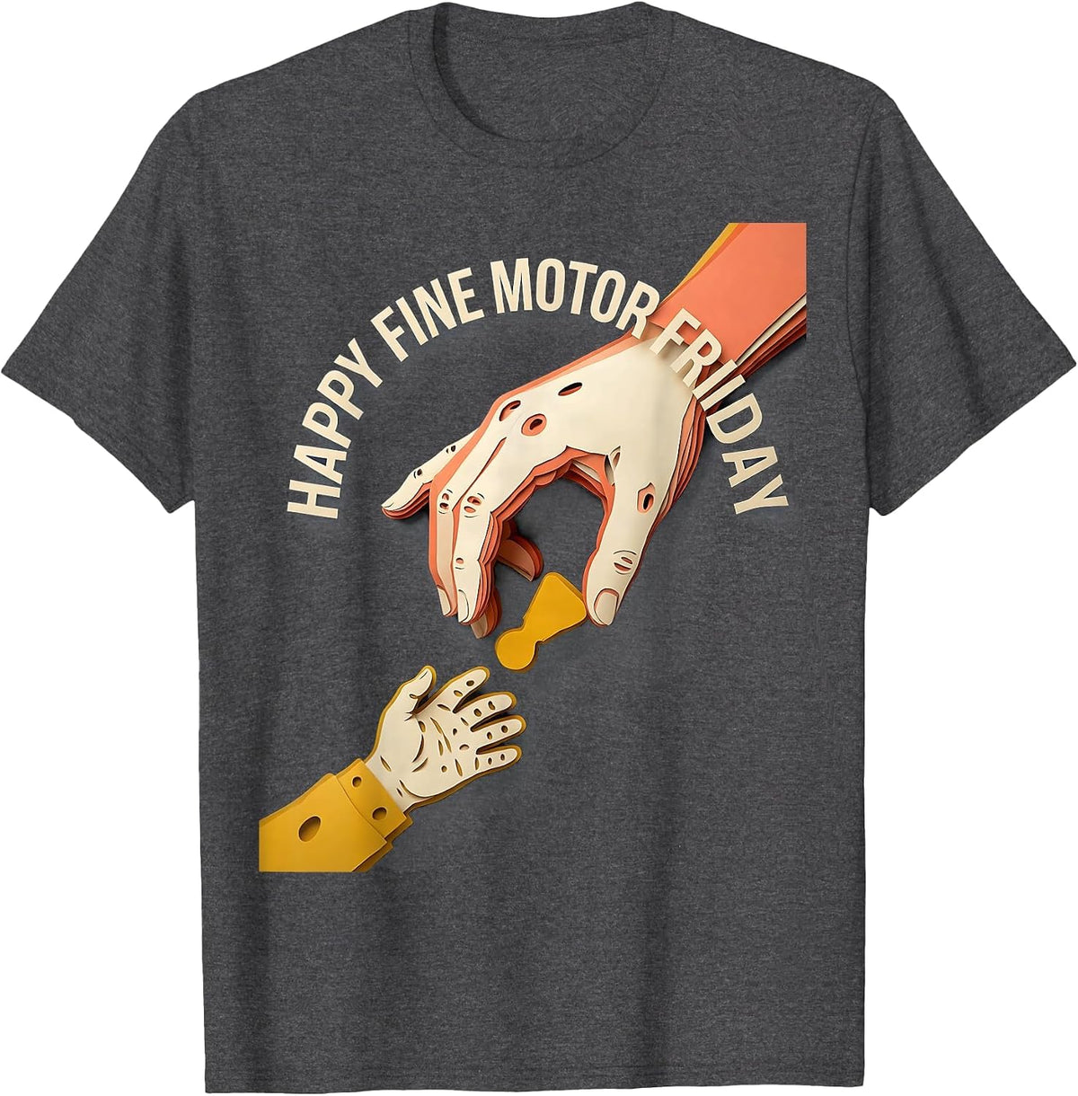 Men's Happy Fine Motor Friday Occupational Therapy OT Assistant T-Shirt - Dark Heather Grey