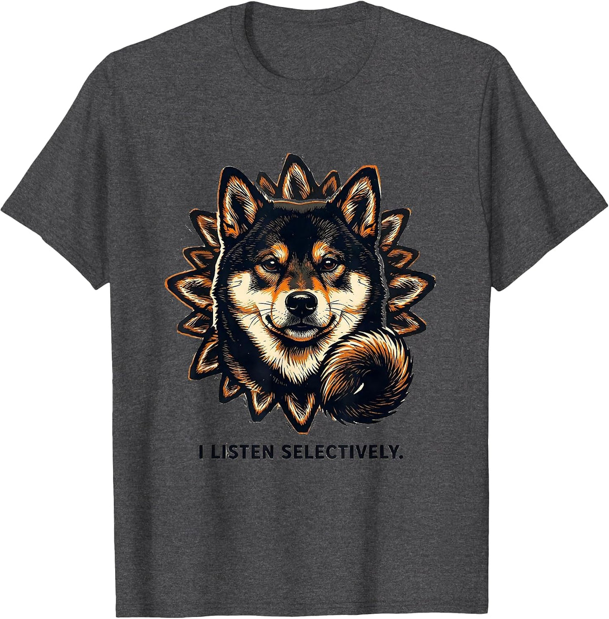 I Listen Selectively Funny Shiba Inu Dog Lover Gift T-Shirt - Dark Heather Grey