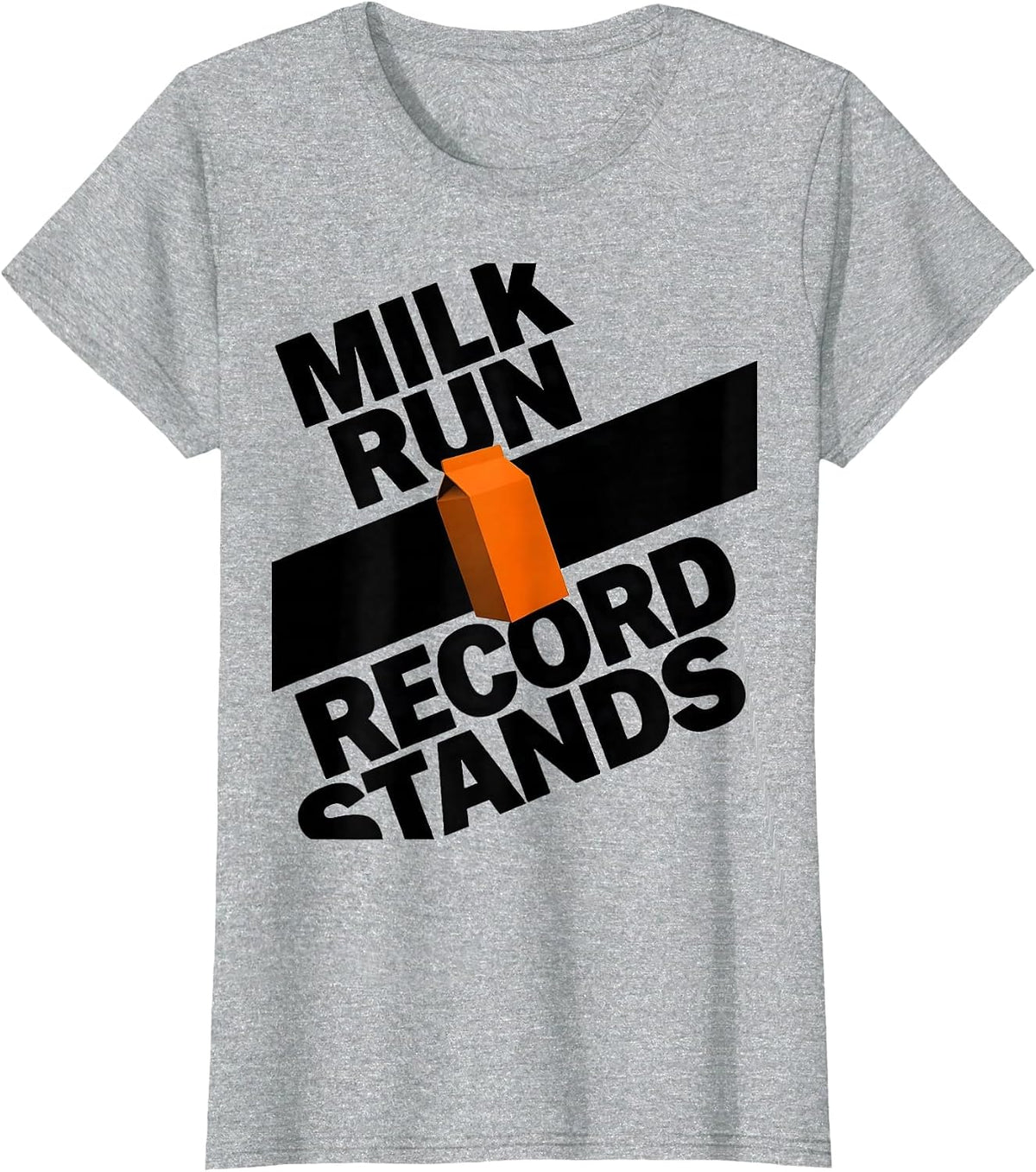 Milk Run: Record Stands Funny Dad Humor Gift T-Shirt - Heather Grey