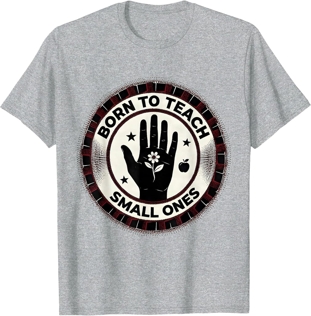 Men's Born to Teach Small Ones Preschool Teacher Design T-Shirt - Heather Grey